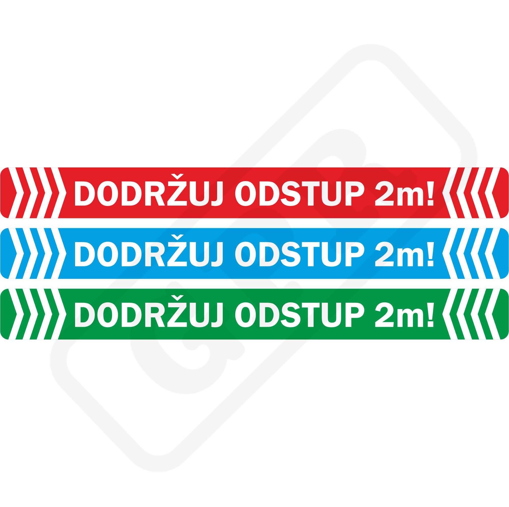 Nálepka na zem "Dodržuj odstup" 100x1000mm